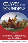 Cover: Graves of Our Founders Volume 3 - Sunbury Press, Inc.
