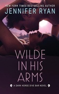 Cover: Wilde In His Arms - Jennifer Ryan