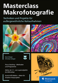 Abbildung von: Masterclass Makrofotografie - Rheinwerk