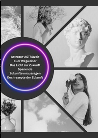 Abbildung von: Astrotor - ASTROzeit - tredition