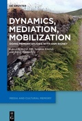 Cover: Dynamics, Mediation, Mobilization - De Gruyter