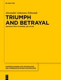 Abbildung von: Triumph and Betrayal - De Gruyter