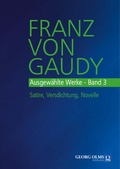 Cover: Franz von Gaudy: Ausgew&auml;hlte Werke - Georg Olms Verlag