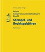 Bild: Fellner Gebühren und Verkehrsteuern, Band I: Stempel- und Rechtsgebühren | 1. Ergänzungslieferung - Linde Verlag Ges.m.b.H.