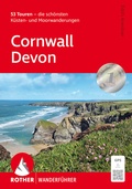 Cover: ROTHER Wanderf&uuml;hrer Cornwall - Devon - Rother Bergverlag
