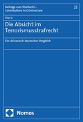 Cover: Die Absicht im Terrorismusstrafrecht - Nomos