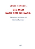 Cover: Lewis Carroll: Die Jagd nach dem Schnark - epubli