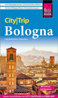 Abbildung von: Reise Know-How CityTrip Bologna - Reise Know-How Verlag Peter Rump GmbH