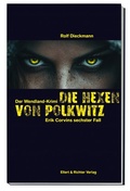 Cover: Die Hexen von Polkwitz - Ellert & Richter