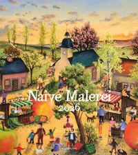 Abbildung von: Naive Malerei Kalender 2026 - Ackermann Kunstverlag