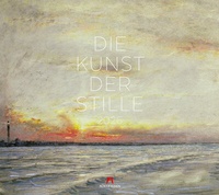 Abbildung von: Die Kunst der Stille Kalender 2026 - Ackermann Kunstverlag