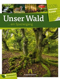 Abbildung von: Unser Wald Wochenplaner Kalender 2026 - Ackermann Kunstverlag