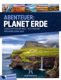 Abbildung von: Planet Erde Wochenplaner Kalender 2026 | Landschaften der Welt - Ackermann Kunstverlag