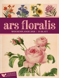 Abbildung von: Ars Floralis Wochenplaner Kalender 2026 - Ackermann Kunstverlag