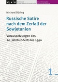 Cover: Russische Satire nach dem Zerfall der Sowjetunion - Universit&auml;tsverlag Kiel | Kiel University Publishing