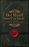Cover: Der Mastiff von Cricklade - Meiroth Medien