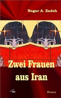 Cover: Zwei Frauen aus Iran - Glar&eacute; Verlag