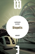 Cover: Utopolis - Hirnkost