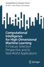 Cover: Computational Intelligence for High-Dimensional Machine Learning - Springer Nature Switzerland AG
