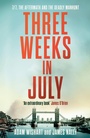 Cover: Three Weeks in July - Mudlark