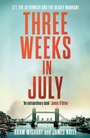 Cover: Three Weeks in July - Mudlark