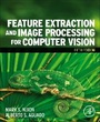 Cover: Feature Extraction and Image Processing for Computer Vision - Academic Press