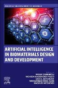 Cover: Artificial Intelligence in Biomaterials Design and Development - Woodhead Publishing