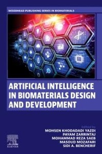Abbildung von: Artificial Intelligence in Biomaterials Design and Development - Woodhead Publishing