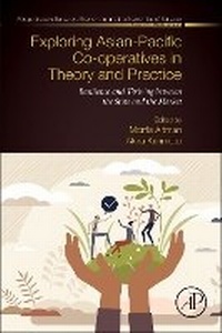 Enlarge image Cover: Exploring Asian-Pacific Co-operatives in Theory and Practice - Academic Press