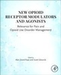 Cover: New Opioid Receptor Modulators and Agonists - Academic Press