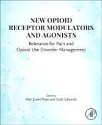 Enlarge image Cover: New Opioid Receptor Modulators and Agonists - Academic Press