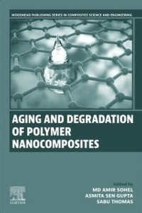 Abbildung von: Aging and Degradation of Polymer Nanocomposites - Woodhead Publishing