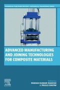 Cover: Advanced Manufacturing and Joining Technologies for Composite Materials - Woodhead Publishing