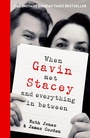 Cover: When Gavin Met Stacey and Everything in Between - Bantam Books