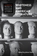 Cover: Whiteness and American Literature - Cambridge University Press