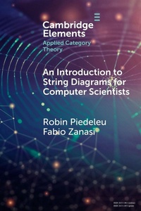 Enlarge image Cover: An Introduction to String Diagrams for Computer Scientists - Cambridge University Press