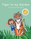 Cover: Tiger in my Garden - Moon and Back Books