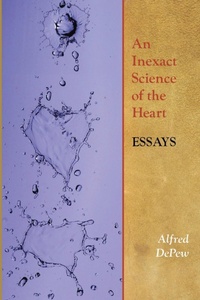 Enlarge image Cover: An Inexact Science of the Heart - Dog Star Press