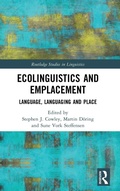 Cover: Ecolinguistics and Emplacement - Routledge