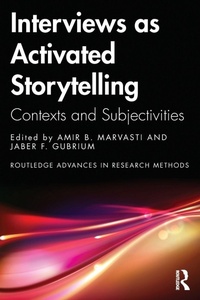 Enlarge image Cover: Interviews as Activated Storytelling - Routledge