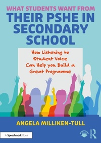 Abbildung von: What Students Want from their PSHE in Secondary School - Routledge