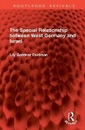 Cover: The Special Relationship between West Germany and Israel - Routledge