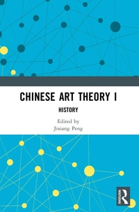 Abbildung von: Chinese Art Theory I - Routledge