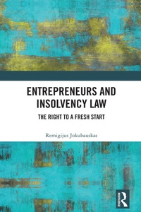Abbildung von: Entrepreneurs and Insolvency Law - Routledge