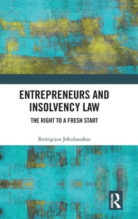 Abbildung von: Entrepreneurs and Insolvency Law - Routledge
