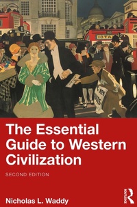 Abbildung von: The Essential Guide to Western Civilization - Routledge