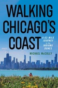 Abbildung von: Walking Chicago's Coast - Northern Illinois University Press