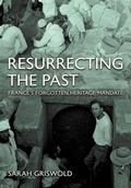 Abbildung von: Resurrecting the Past - Cornell University Press