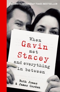 Enlarge image Cover: When Gavin Met Stacey and Everything in Between - Transworld Digital