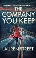 Cover: The Company You Keep - Sterling and Stone